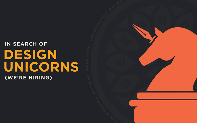 In Search Of: A Design Unicorn (We’re Hiring)